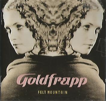 Goldfrapp_FELT MOUNTAIN